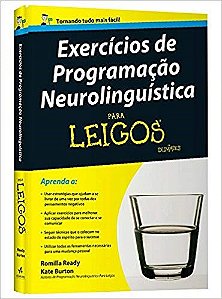 Livro Exercícios de Programação Neurolinguística para Leigos - Ready - Alta Books