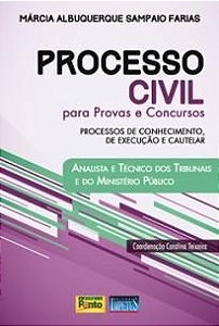 Livro Processo Civil para Provas e Concursos - Analista e Tecnico dos Tribunais E - Farias