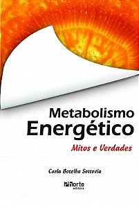 Livro Metabolismo Energetico: Mitos e Verdades - Sottovia