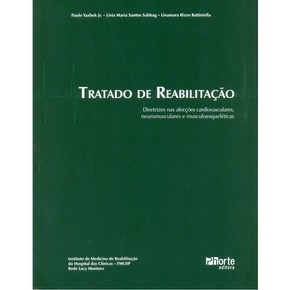 Livro Tratado de Reabilitação Yasbek ***