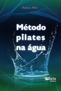 Livro Metodo Pilates Na Agua - Melo