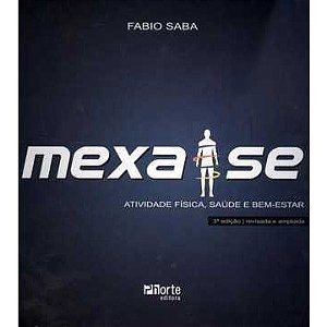 Livro Mexa-se Atividade Física, Saúde e Bem-estar *** - Saba - Phorte