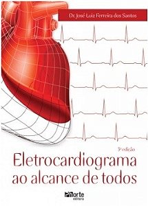 Livro Eletrocardiograma ao Alcance de Todos - Santos - Phorte
