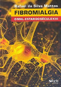 Livro Fibromialgia: o Mal-estar do Século XXI
