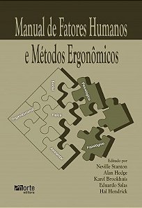 Livro Manual de Fatores Humanos e Metodos Ergonomicos - Stanton/hedge/brookh