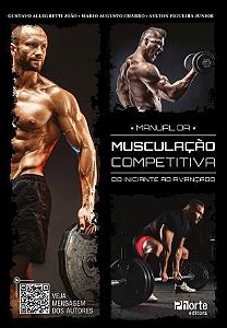 Livro Manual da Musculacao Competitiva - do Iniciante ao Avancado - Joao/charro/figueira