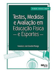 Livro Testes, Medidas e Avaliação em Educação Física e Esportes
