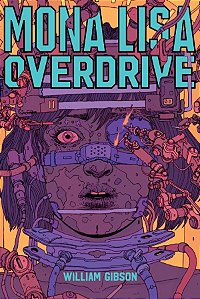 Livro Monalisa Overdrive - Gibson