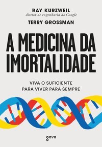 Livro Medicina da Imortalidade, A - Ray