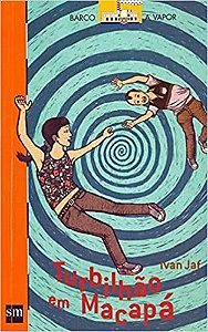 Livro Turbilhao em Macapa - Col. Barco a Vapor - Jaf