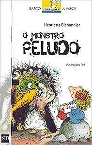 Livro Monstro Peludo, o - Col. Bvb - Barco a Vapor - Serie Branca - Bichonnier