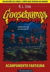 Livro Goosebumps: Acampamento Fantasma - Vol. 2 - Stine - Fundamento
