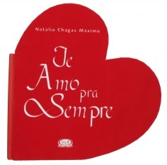 Livro Te Amo para Sempre - Maximo