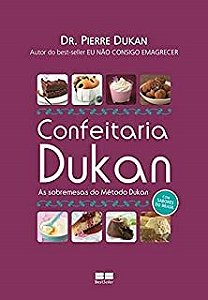 Livro Confeitaria Dukan - Dukan