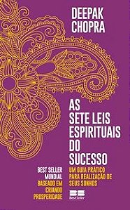 Livro As sete leis espirituais do sucesso - Chopra 1º edição