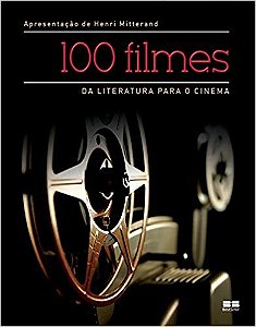 Livro 100 Filmes da Literatura para o Cinema
