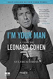 Livro Im Your Man - a Vida de Leonard Cohen - Simmons