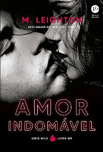 Livro Amor Indomavel - Leighton