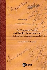 Livro Tempos da Escrita Na Obra de Clarice Lispector, os No Litoral entre a Lite - Carreira