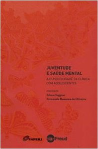 Livro Juventude e Saude Mental - Saggese/oliveira