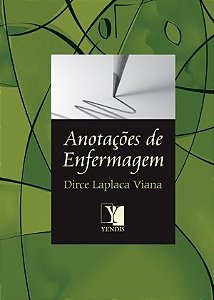 Livro Anotações de Enfermagem - Viana