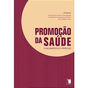 Livro Promocao da Saude - Fundamentos e Praticas - Laplaca/harada/perei