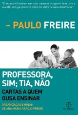 Livro Professora Sim Tia Nao - Paz E Terra