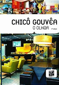 Livro Chico Gouvea: Olhar, O - Gouvea