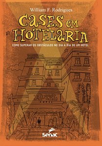 Livro Cases em Hotelaria - Rodrigues