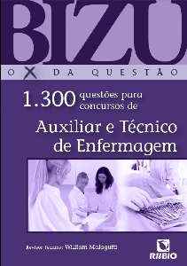 Livro Bizu Auxiliar e Técnico de Enfermagem - Malagutti - Rúbio