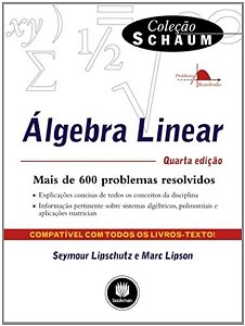 Livro Algebra Linear - Coleção Schaum - Lipschutz