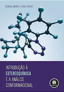 Livro Introducao a Estereoquimica e a Analise Conformacional - Juaristi/stefani