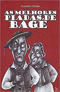 Livro Melhores Piadas de Bage, as - Cunha
