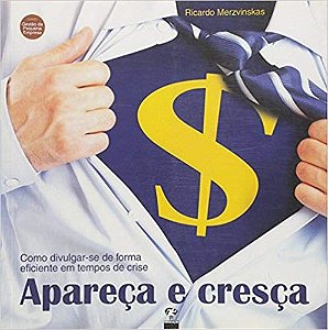 Livro Apareca e Cresca - Matrix