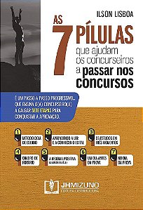 Livro As 7 Pílulas Que Ajudam os Concurseiros a Passar Nos Concursos - Lisboa