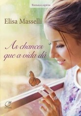 Livro Chances Que a Vida Da, as - Masselli