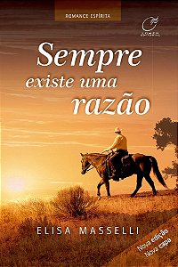 Livro Sempre Existe Uma Razao - Masselli