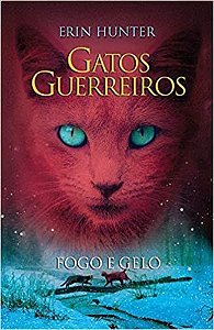 Livro Gatos Guerreiros :Fogo e Gelo vol 2 - Hunter - WMF