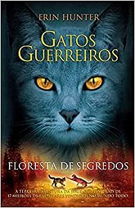 Livro Gatos Guerreiros: Floresta de Segredos - Hunter - WMF