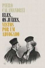 Livro Eles, os Juízes, Vistos por Um Advogado - Calamandrei - WMF Martins Fontes