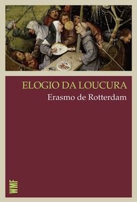 Livro Elogio da Loucura - Rotterdam