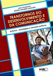 Livro Transtornos do Desenvolvimento e da Comunicação Autismo