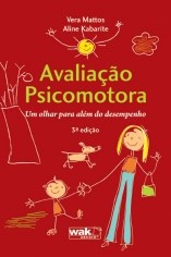 Livro Avaliação Psicomotora: Um Olhar para Além do Desempenho