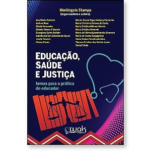 Livro Educacao, Saude e Justica: Temas para a Pratica do Educador - Stampa