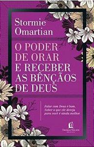 Livro Poder De Orar E Receber As Bencaos De Deus, O - Omartian