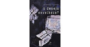 Livro O Desejo Envelhece - Costa - Manole