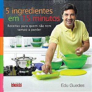 Livro 5 Ingredientes em 15 Minutos