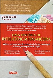 Livro Heranca, a - Uma Historia  de Inteligencia Financeira - Toledo