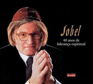 Livro Sobel - 40 Anos de Lideranca Espiritual - Sobel