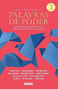 Livro Palavras de Poder: Entrevista Instigantes com Grandes Mestres da Atualidade